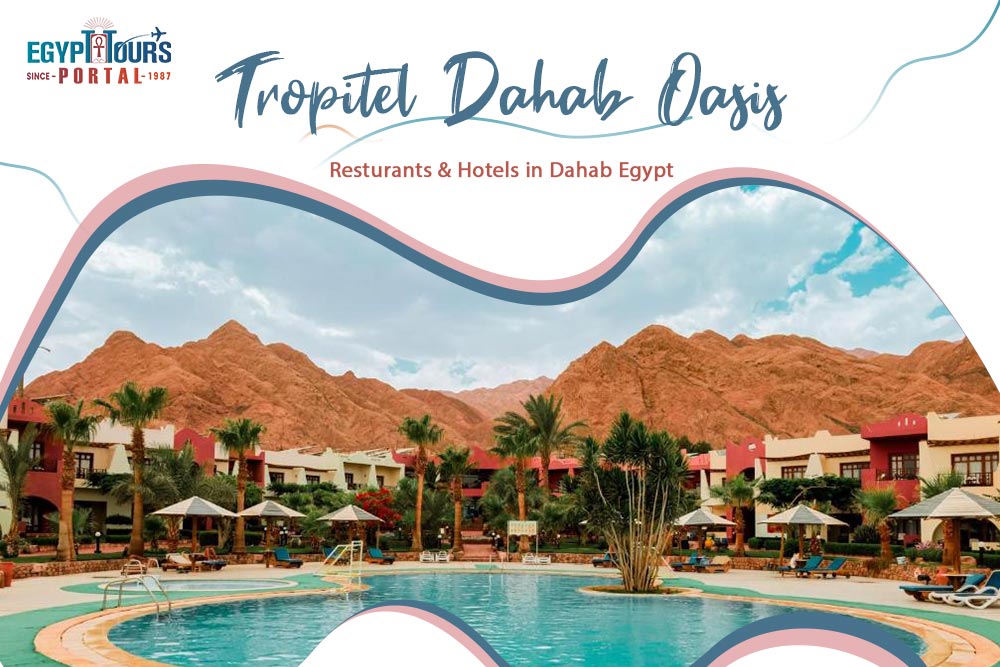 Best 7 Resorts & Hotels in Dahab, Egypt - Egypt Tours Portal